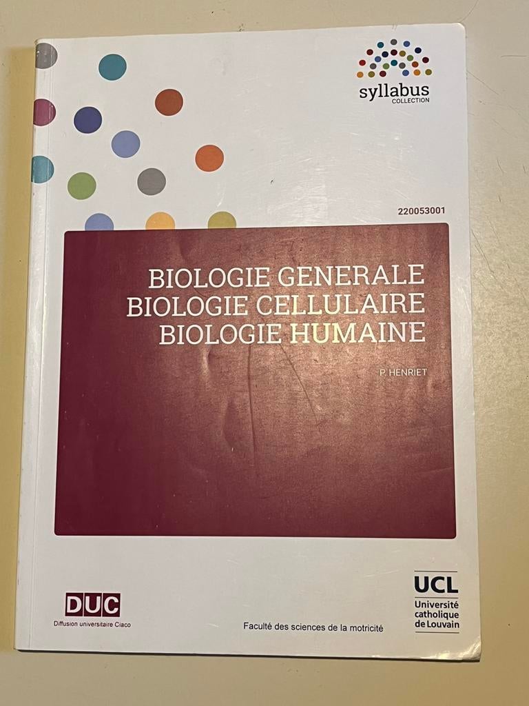 Biologie générale, biologie cellulaire… - P Henriet, Enlèvement, Comme neuf