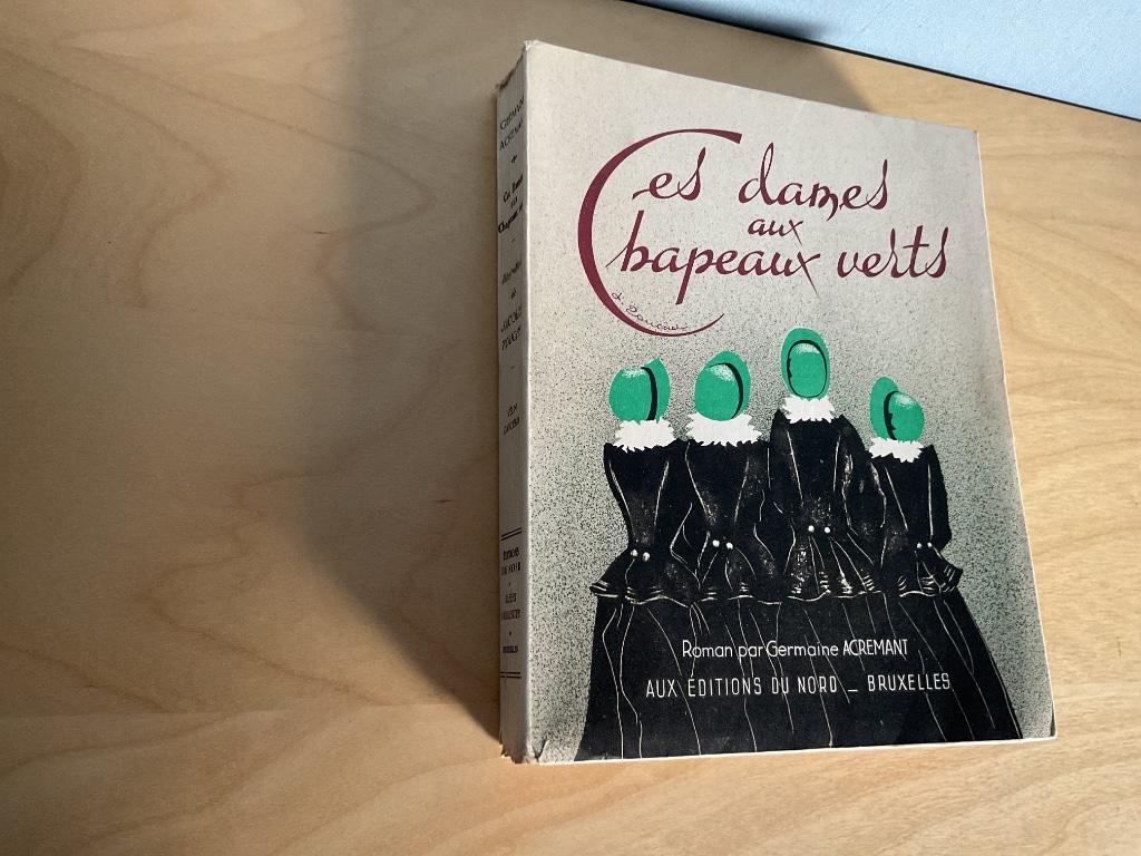 Ces dames aux chapeaux verts met mooie illustraties, Gelezen, België, Germaine Acrement, Ophalen of Verzenden