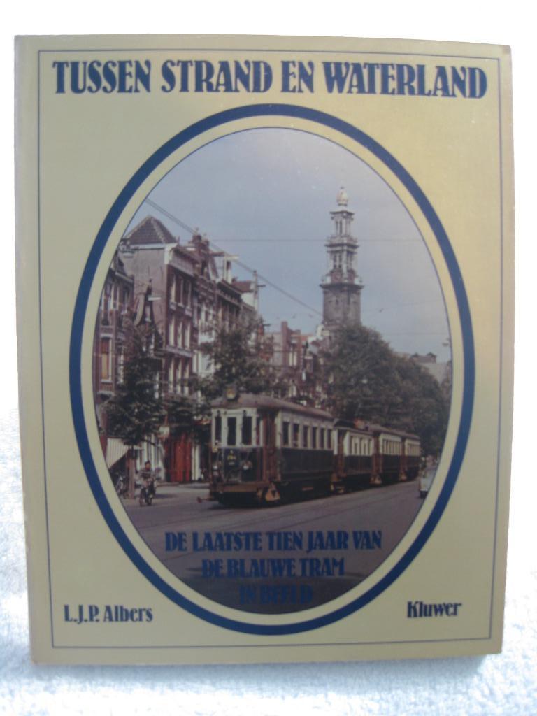 Trams van de NZH — LJP Albers - 1981, Boeken, Ophalen of Verzenden, Gelezen