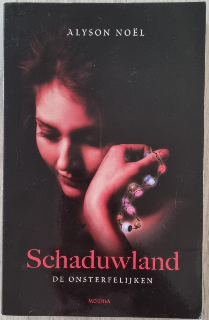 De onsterfelijken 3 : Schaduwland - Alyson Noël - 2011, Enlèvement ou Envoi, Comme neuf