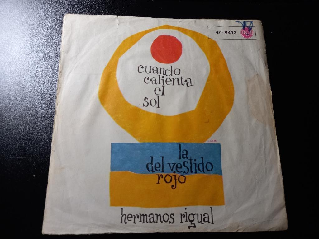 Los Hermanos Rigual — Cuando Calienta El Sol '7, CD & DVD, Vinyles Singles, Comme neuf, Single, Latino et Salsa, 7 pouces, Enlèvement ou Envoi