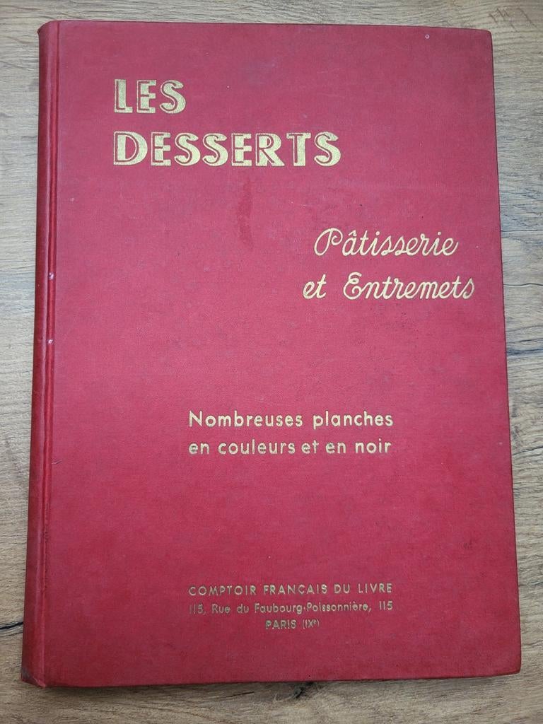 Oud receptenboekje " Les desserts" - Pellaprat - 1937, Ophalen of Verzenden, Gelezen