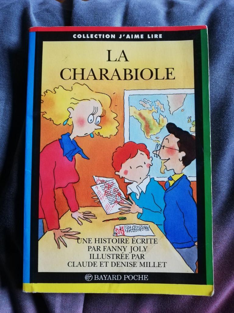 Livre "La charabiole", Enlèvement ou Envoi, Fiction général, Fanny Joly, Utilisé