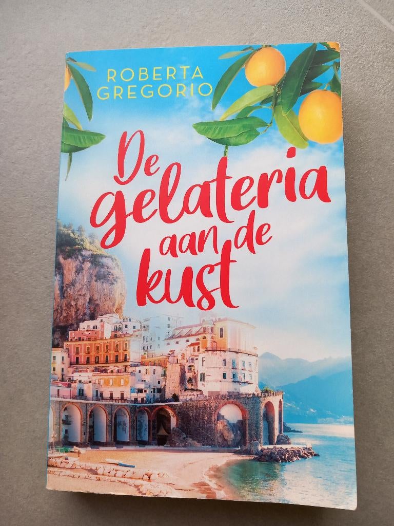 De Gelateria aan de kust, Roberto Gregorio, Enlèvement ou Envoi, Comme neuf, Roberta Gregoria, Belgique