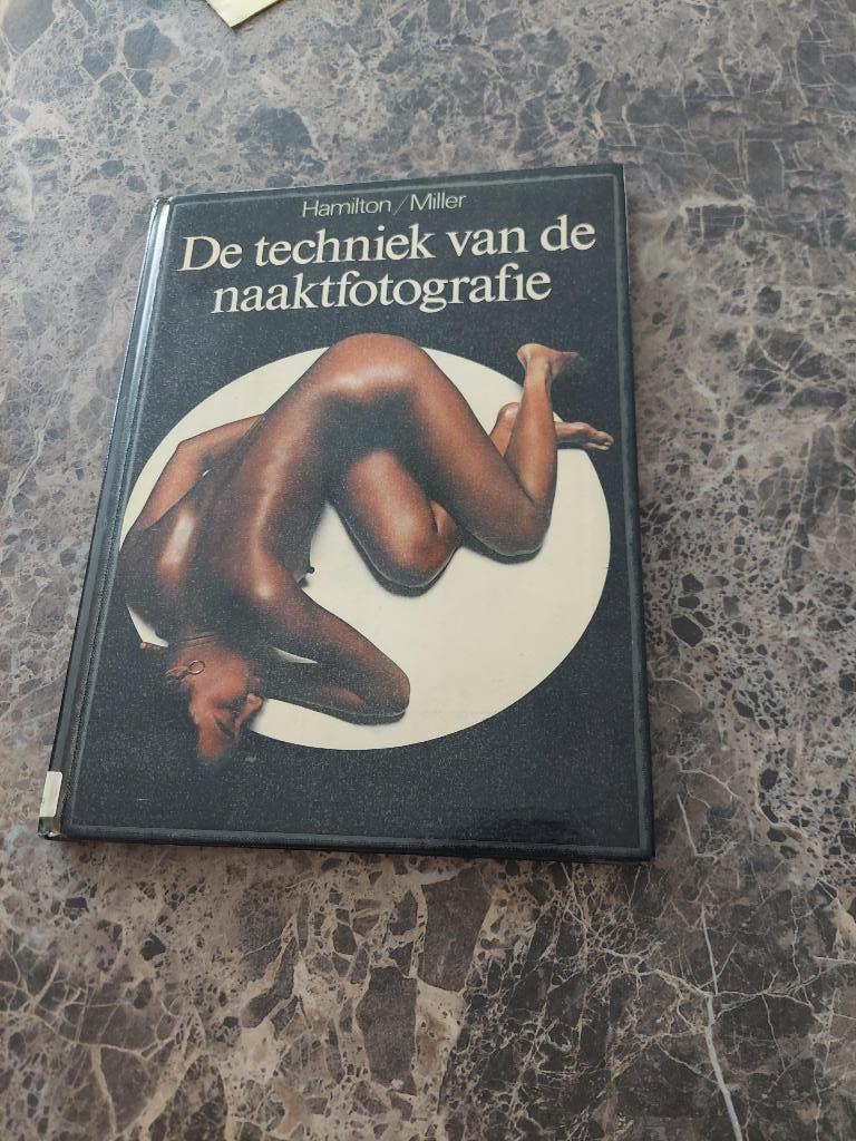 Techniek van de naaktfotografie, Hamilton/Miller, Boeken, Ophalen of Verzenden, Techniek, DIVERSEN, Zo goed als nieuw