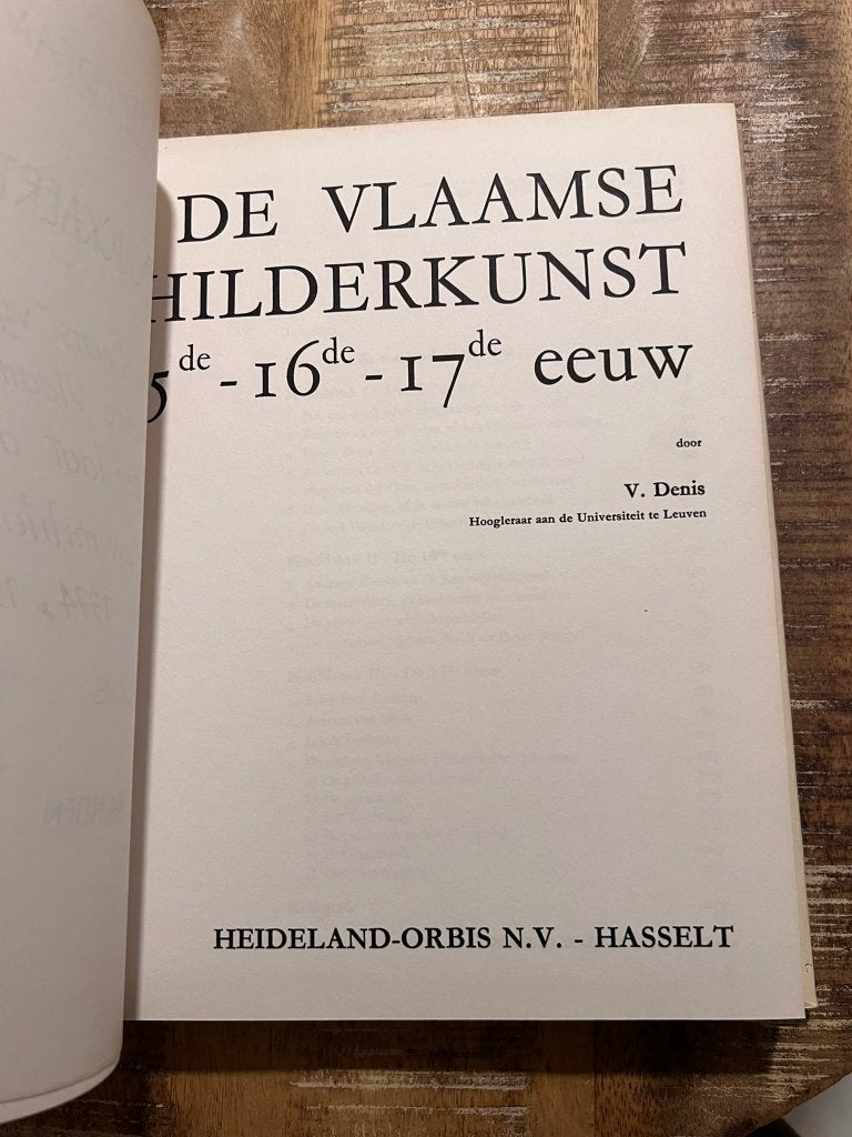 De Vlaamse schilderkunst - 15de - 16de - 17de eeuw *Orbis, Gelezen, Ophalen of Verzenden, V. Denis, Schilder- en Tekenkunst
