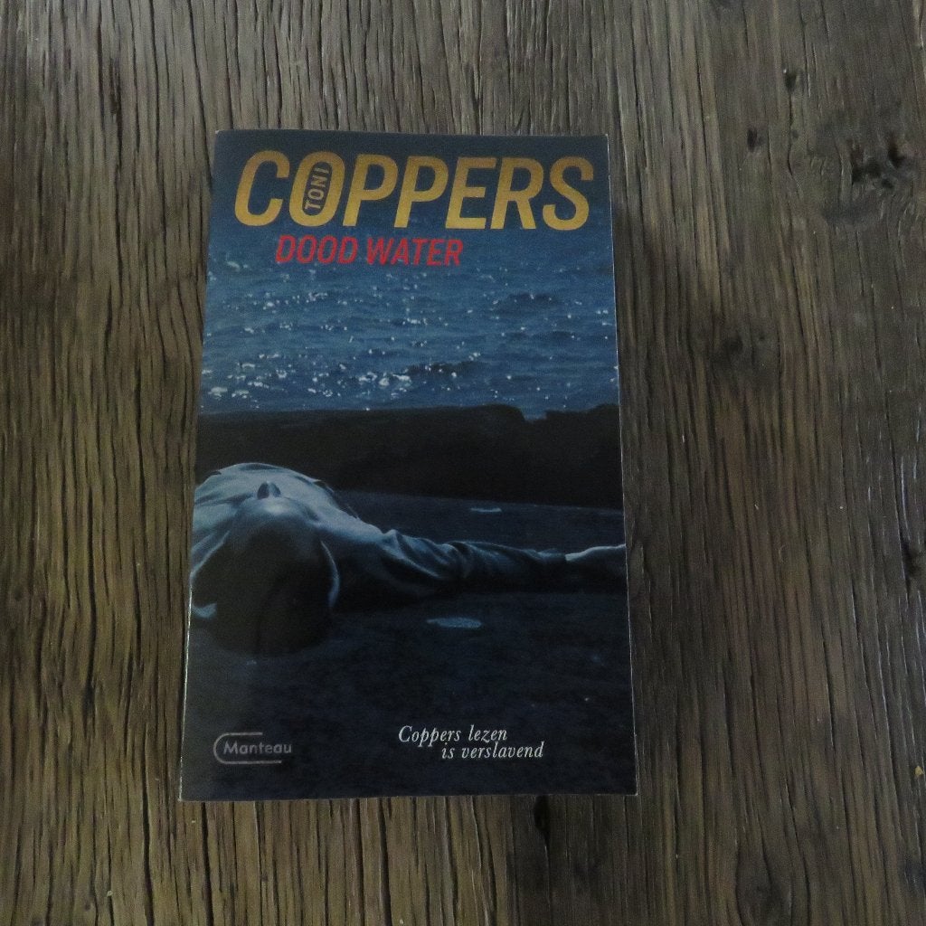 Toni Coppers Dood water, Boeken, Ophalen of Verzenden