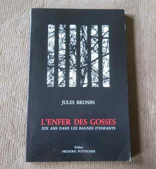 L' enfer des gosses (Jules Brunin) - Saint-Hubert, Enlèvement ou Envoi, Utilisé