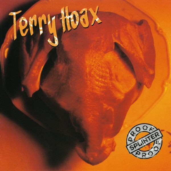 SALE--CD TERRY HOAX - Splinterproof, Verzenden