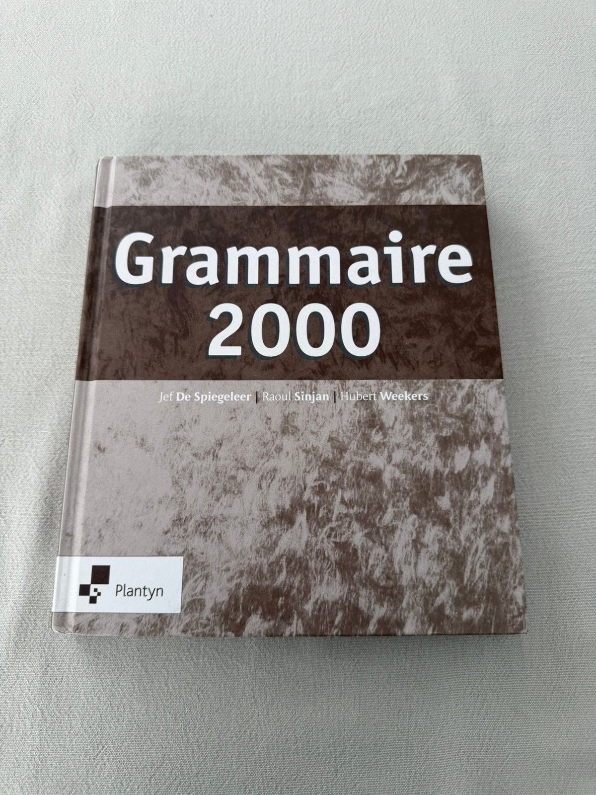 Grammaire 2000 – Franse grammatica Plantyn, hardcover, Ophalen of Verzenden, Zo goed als nieuw, Hogeschool