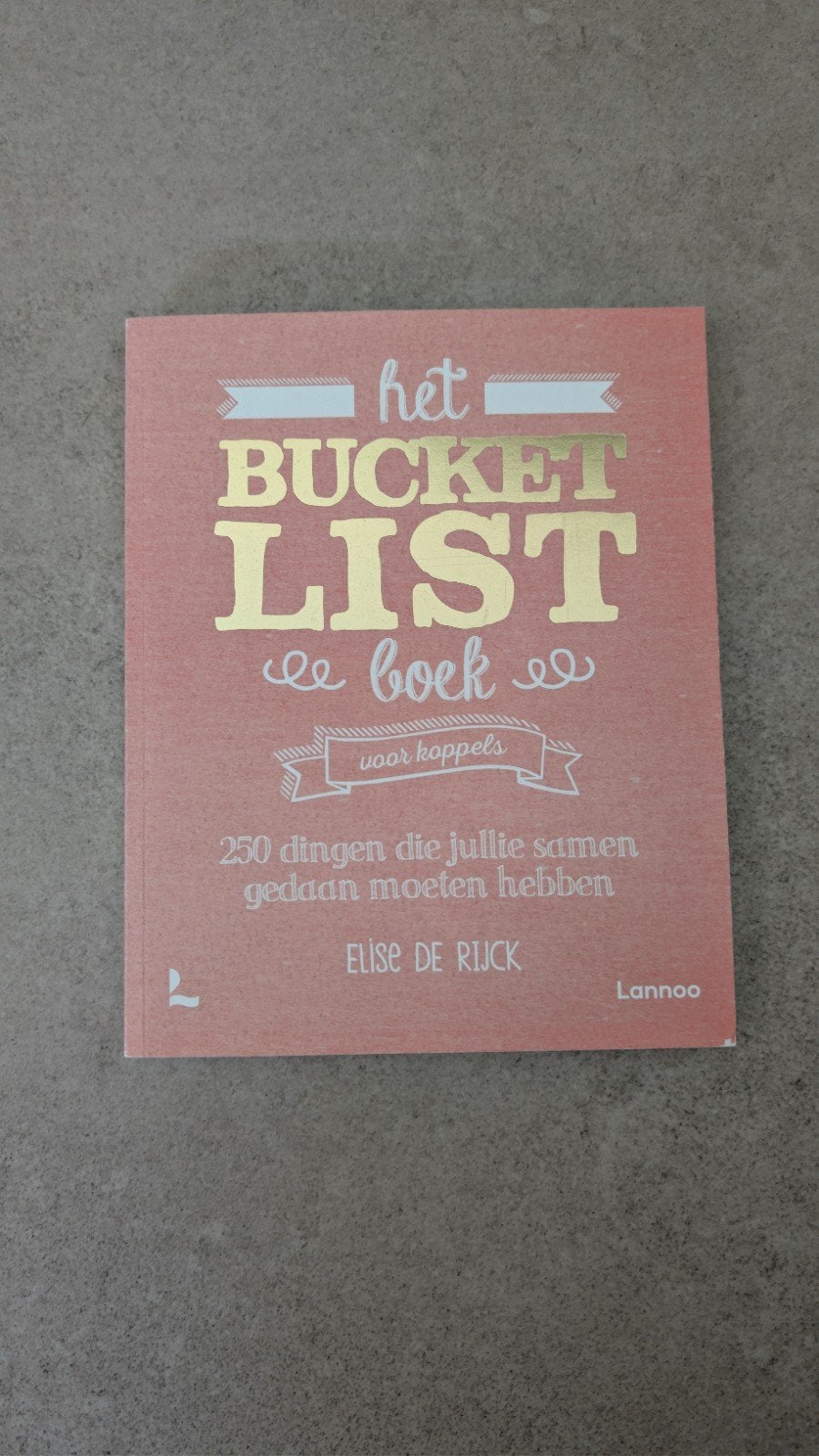 Elise De Rijck - Het Bucketlist boek voor koppels, Elise De Rijck, Nieuw, Ophalen of Verzenden, Overige onderwerpen