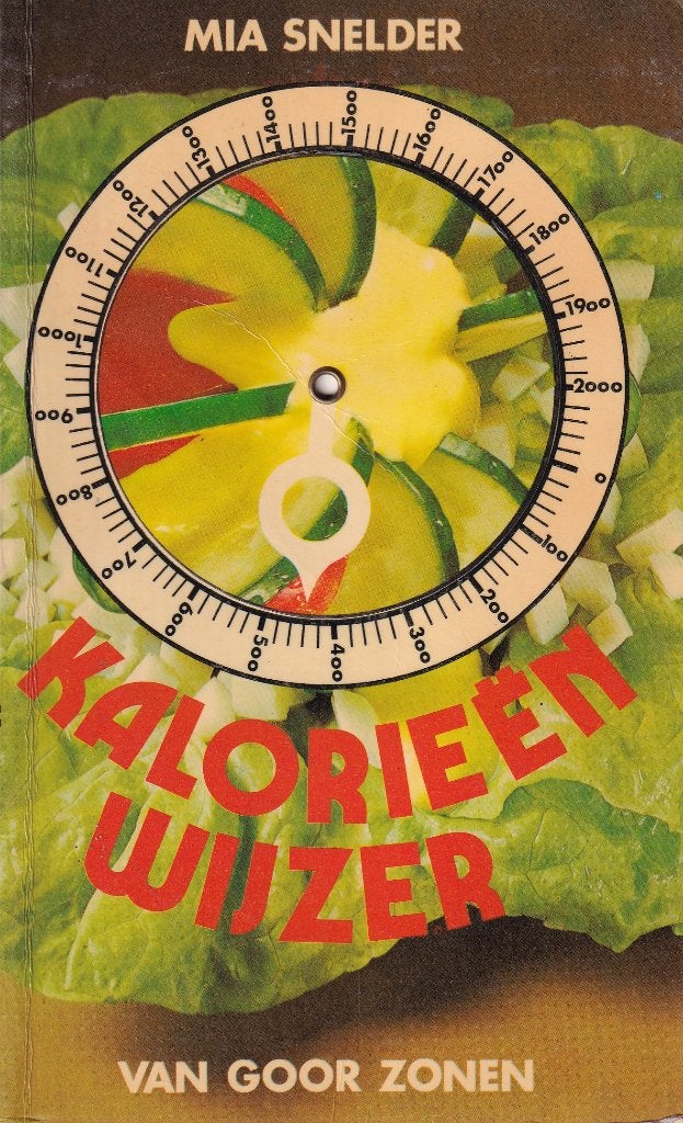 Indicateur de calories., Livres, Mia Snelder, Enlèvement ou Envoi, Régime et Alimentation, Comme neuf