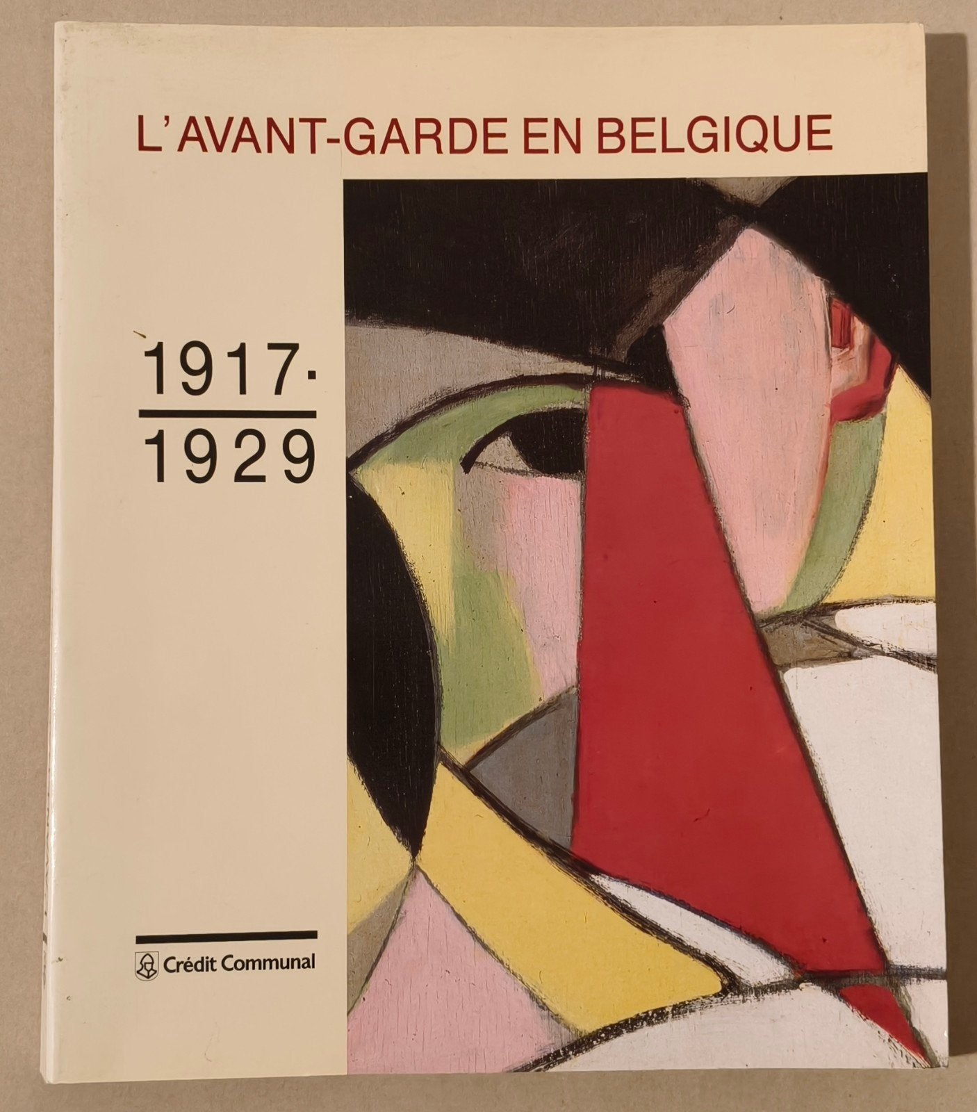 Ouvrage L'avant-garde en Belgique, 1917-1929., Enlèvement ou Envoi