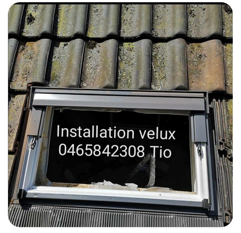 Installation velux pro à.p 120€, Bricolage & Construction