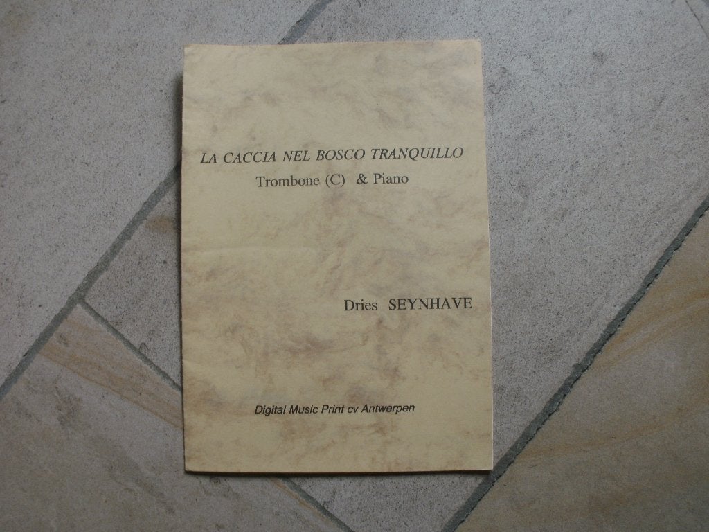 La Caccia Nel Bosco Tranquillo (bladmuziek), Ophalen, Gelezen, Instrument, Dries Seynhaeve