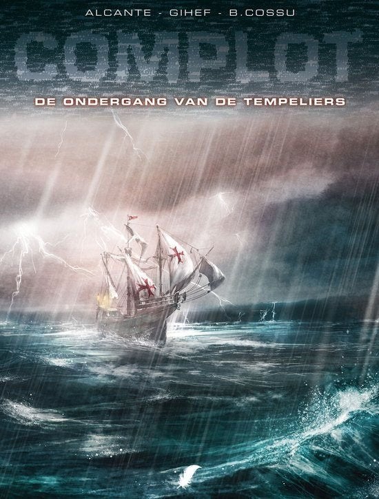 Complot 1: De ondergang van de tempeliers, Boeken, Eén stripboek, Ophalen of Verzenden, Zo goed als nieuw