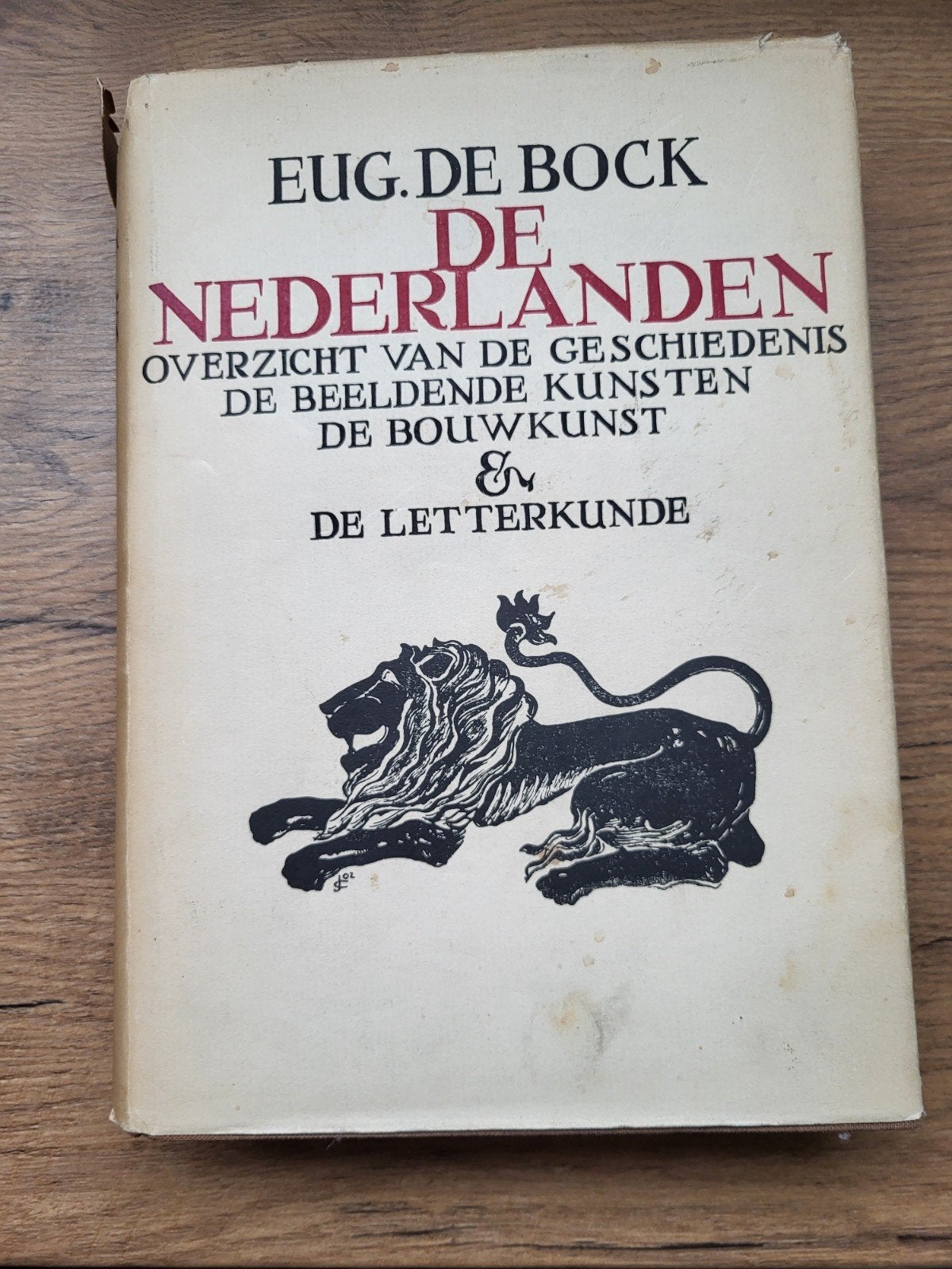 Eugène De Bock - De Nederlanden - gesigneerd, Boeken, Ophalen of Verzenden