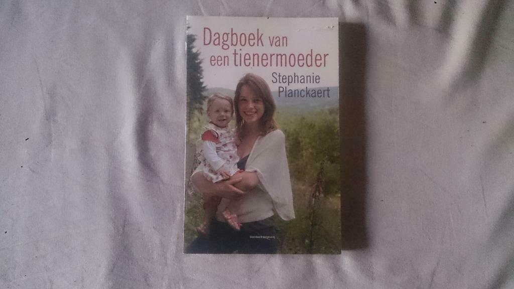 Stephanie planckaert - dagboek van een tienermoeder, Boeken, Ophalen of Verzenden