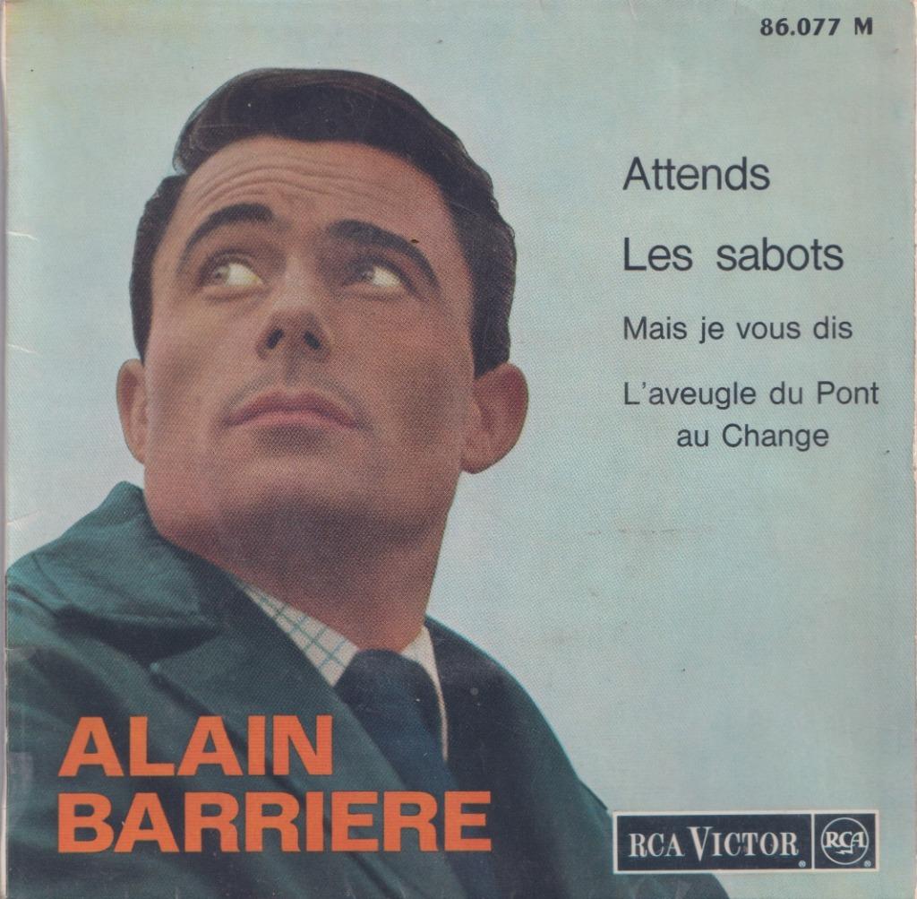 Alain Barriere – Attends / Les sabots + 2 – Single - EP, Cd's en Dvd's, Vinyl Singles, Gebruikt, Pop, Ophalen of Verzenden
