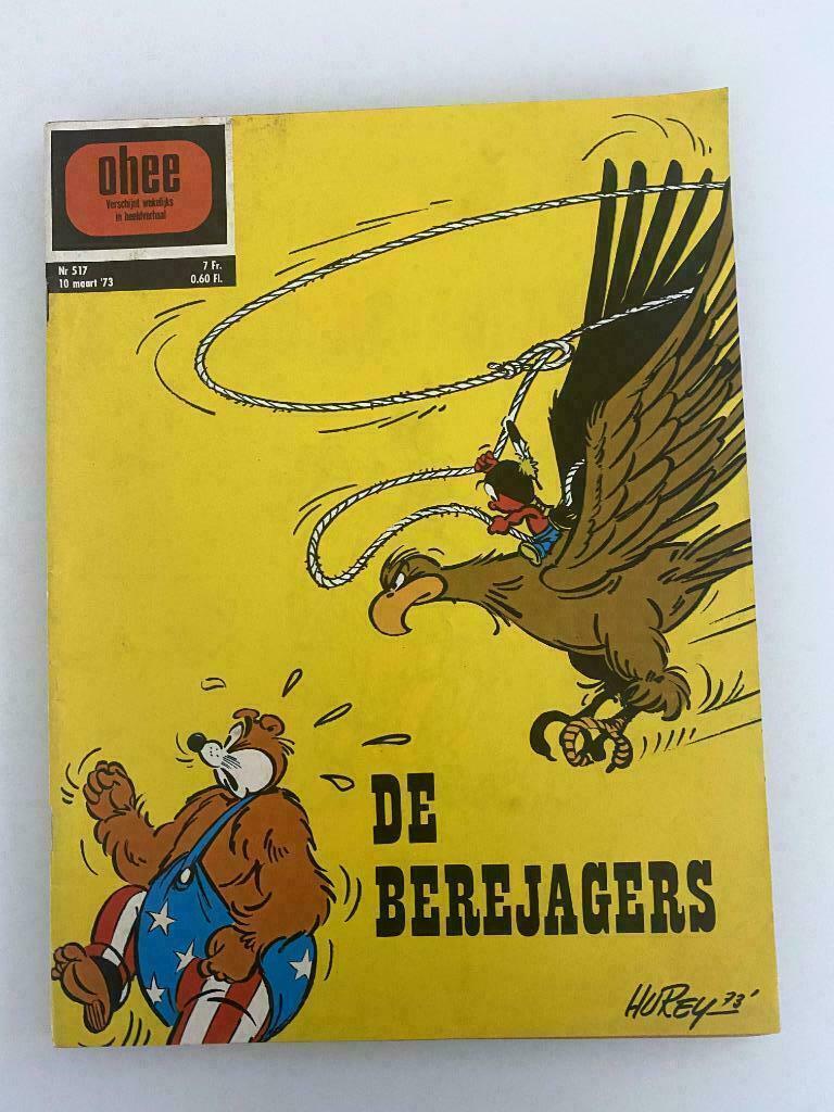 Strip Ohee 517 De Berejagers 10/03/1973, Boeken, Gelezen, Ohee, Eén stripboek, Ophalen of Verzenden
