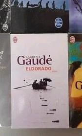 Livre de Laurent Gaudé - Eldorado, Enlèvement ou Envoi, Comme neuf