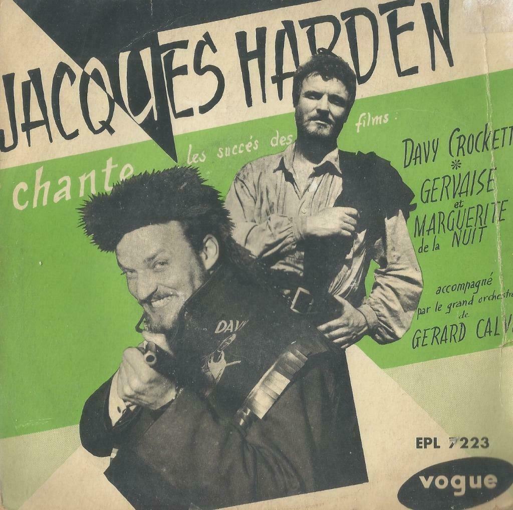Jacques Harden – Chanson de Gervaise / La ballade de Davy Cr, Enlèvement ou Envoi, Utilisé, Musique de films et Bande son