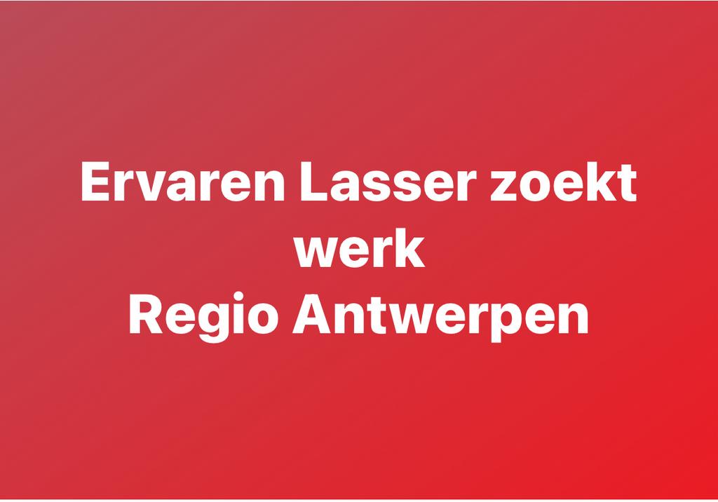 Ervaren lasser zoekt werk