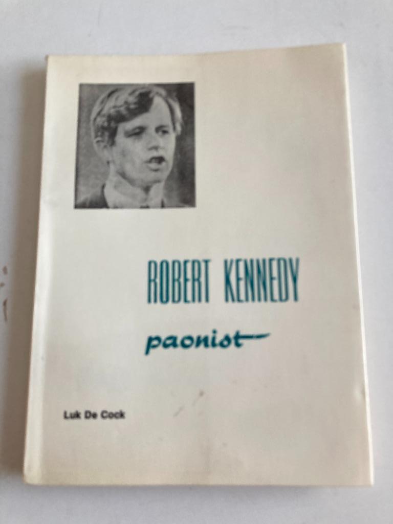 " Robert Kennedy " paonist dr Luk De Cock, Enlèvement ou Envoi, Comme neuf, Luk De Cock, Autres religions