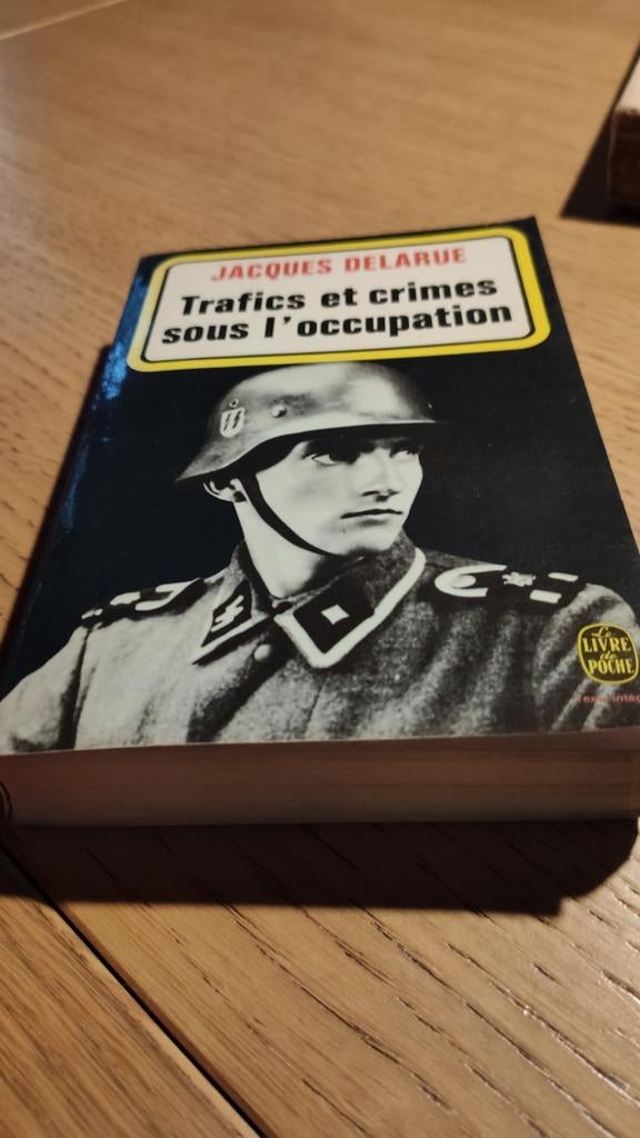 Trafics et crimes sous l'occupation. Jaques Delarue., Enlèvement ou Envoi