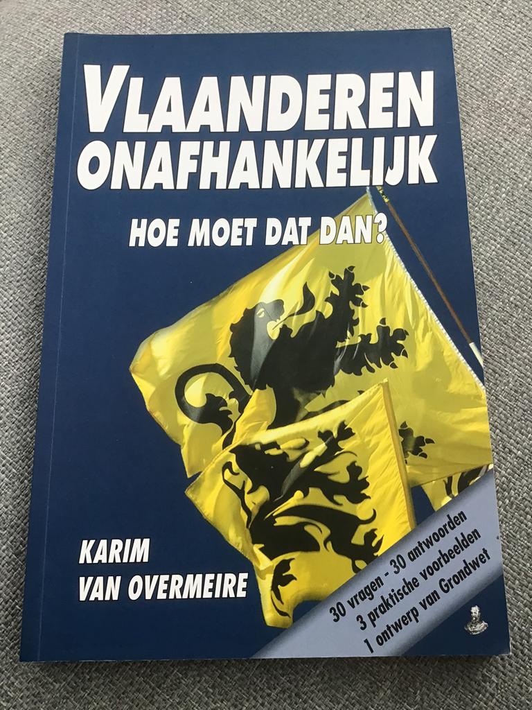 K. Van Overmeire - Vlaanderen onafhankelijk, Boeken, Ophalen of Verzenden, Zo goed als nieuw, K. Van Overmeire
