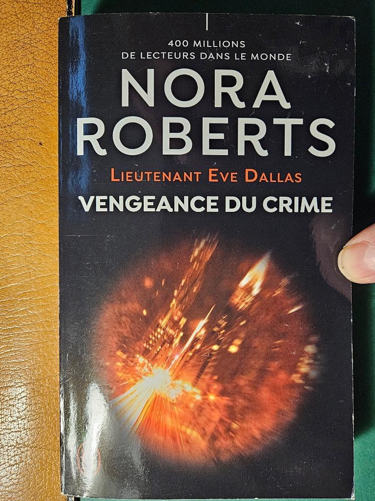 Vengeance du crime - Nora Roberts, Livres, Envoi, Comme neuf, Nora Roberts