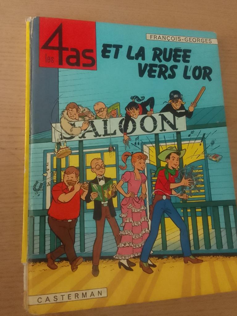 les 4 AS la ruée vers l'or EO 1973 Francois Georges, Livres, Enlèvement ou Envoi, Utilisé