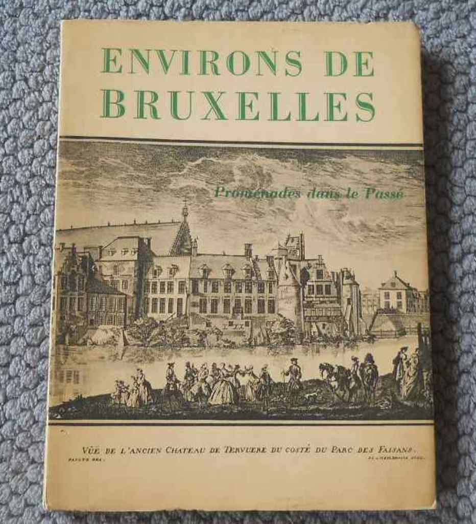 Les environs de Bruxelles (Marcel Vanhamme), Ophalen of Verzenden, Gelezen