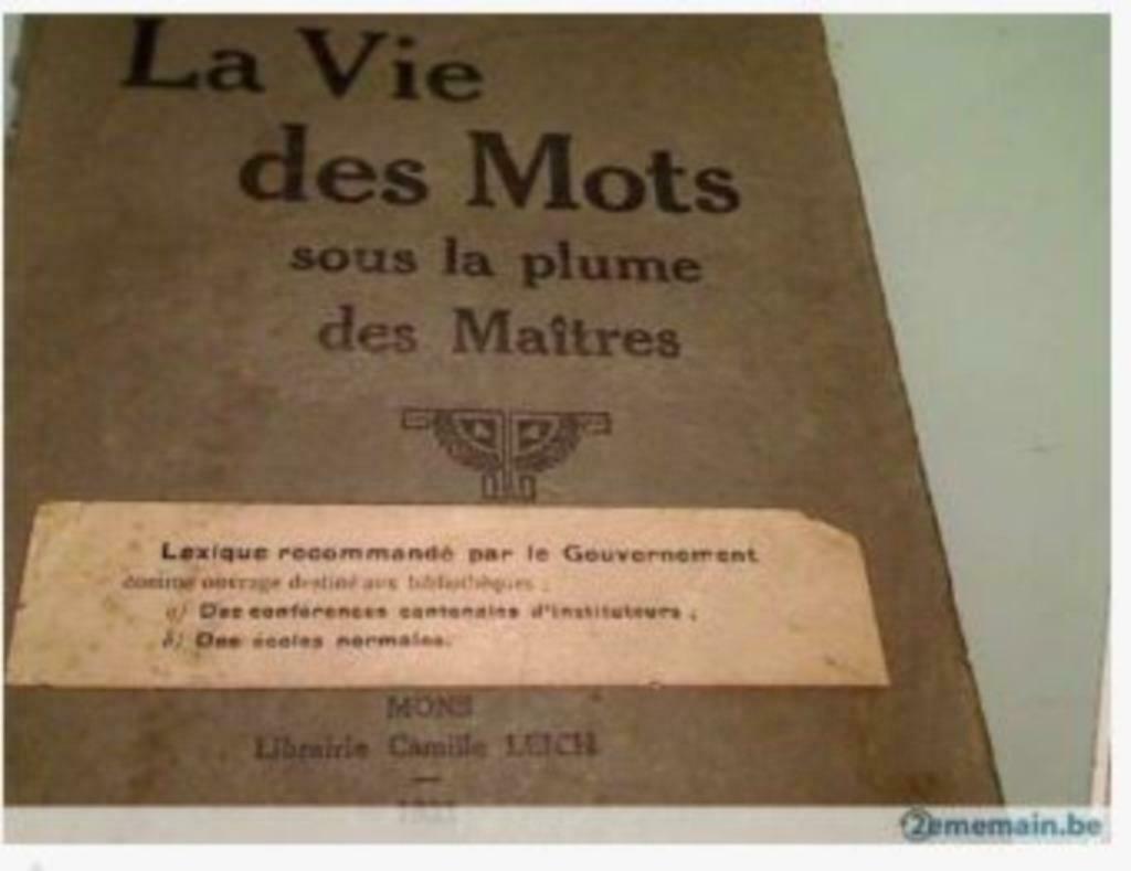 Lexique d'Alfred Langlois intitulé" La vie des Mots", Enlèvement ou Envoi