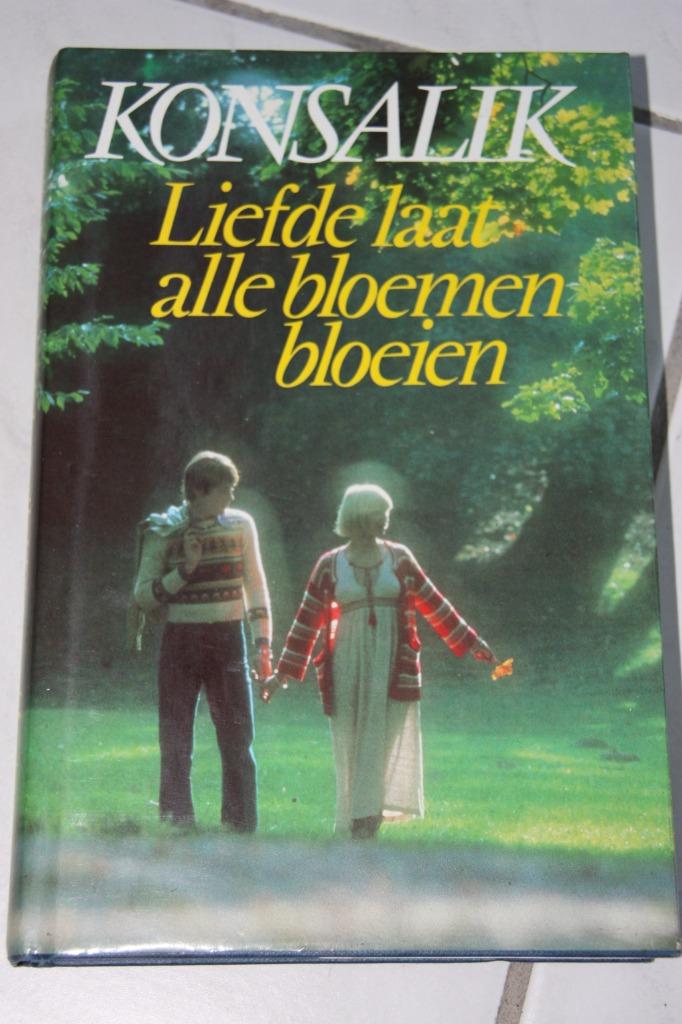Liefde laat alle bloemen bloeien  / KONSALIK, Enlèvement ou Envoi, Konsalik, Belgique, Utilisé