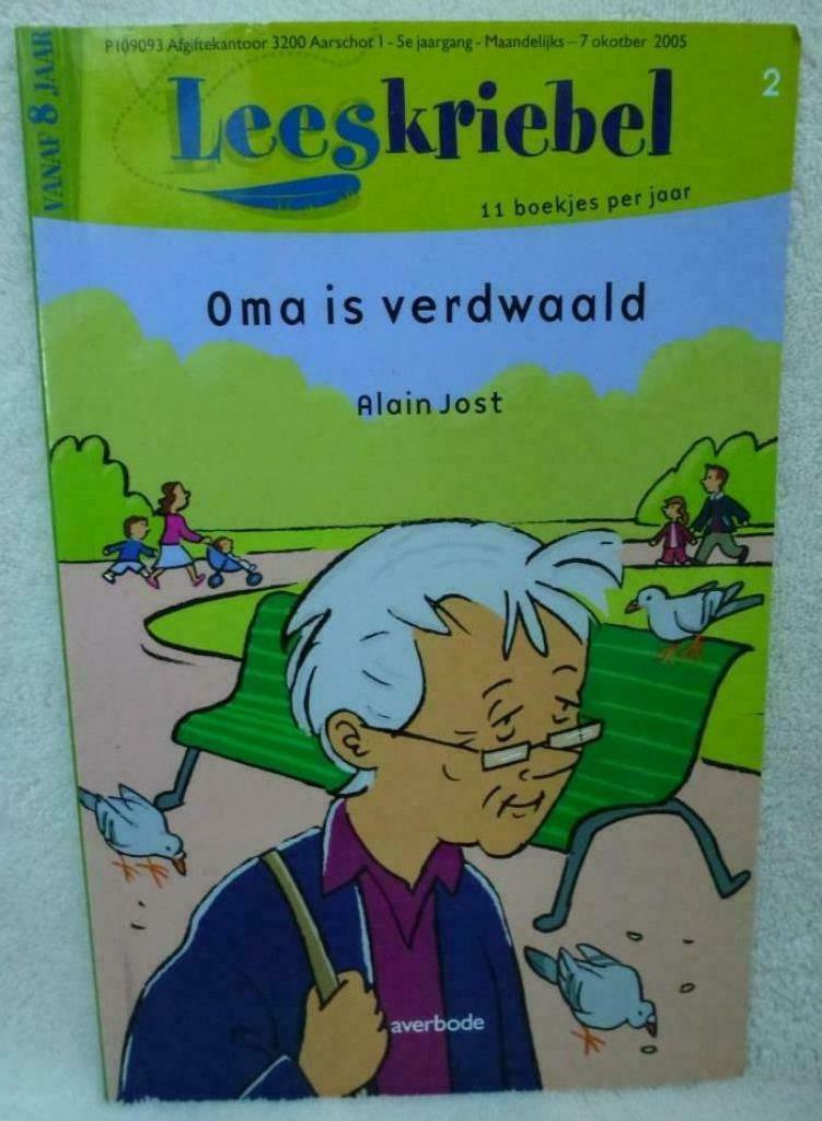 Oma is verdwaald Alain Jost, Enlèvement ou Envoi, Fiction général, Utilisé, Alain Jost