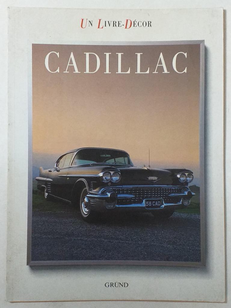Un livre décor : Cadillac - Gründ, 1986 - 48p., Enlèvement ou Envoi