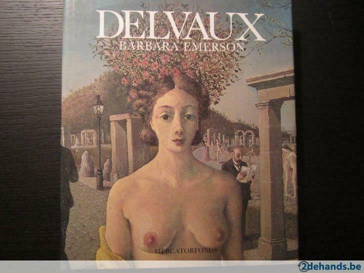 Delvaux- Barbara Emerson - Mercatorfonds, Livres, Art & Culture | Arts plastiques, Utilisé, Enlèvement ou Envoi