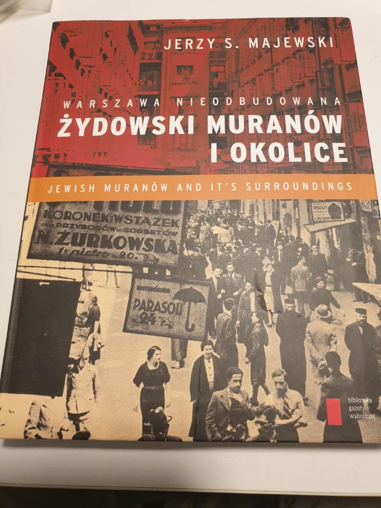 La ville juive de Muranow et ses environs AVANT LA GUERRE, Livres, Enlèvement ou Envoi, 20e siècle ou après, Comme neuf