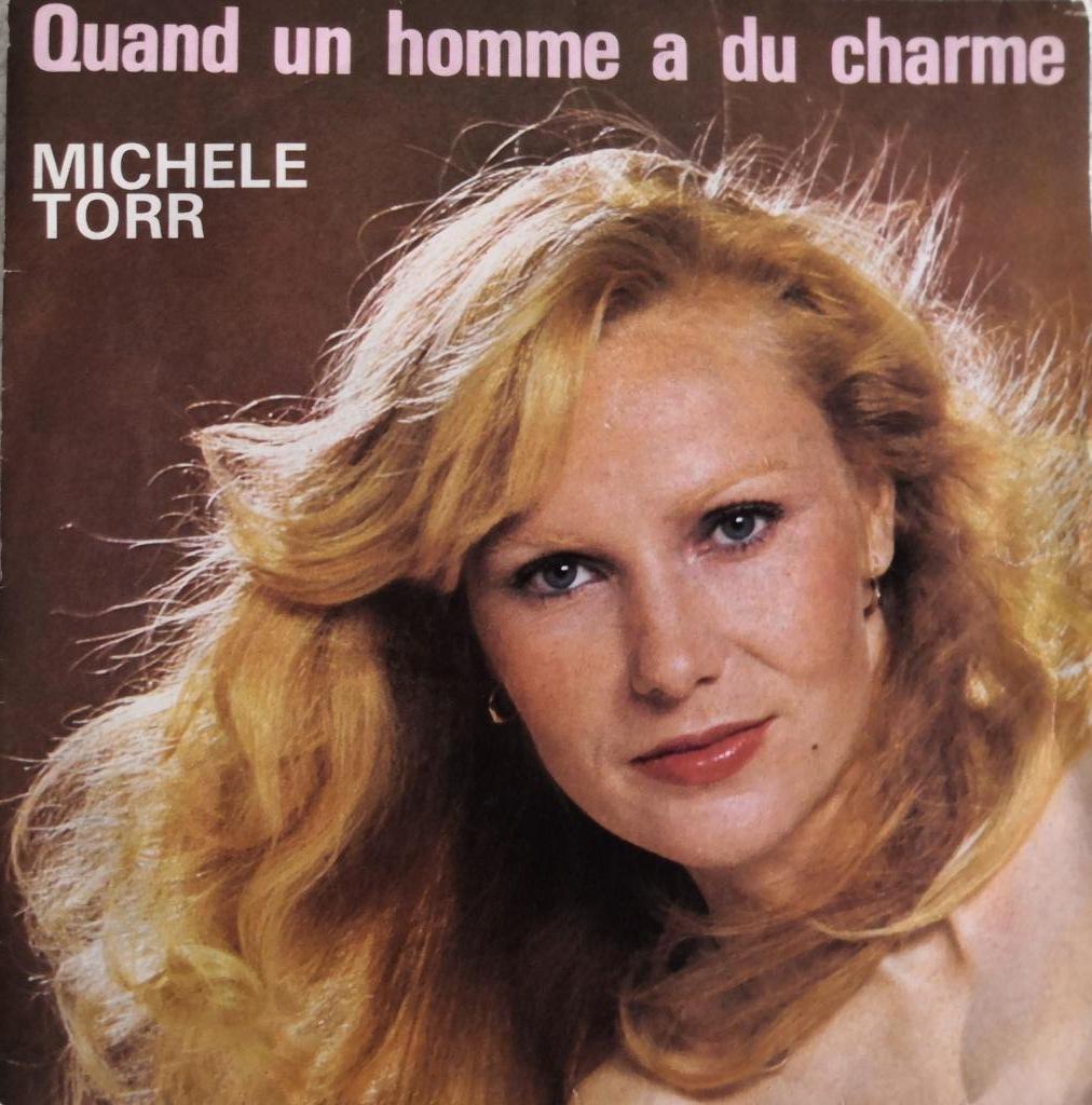 MICHELE TORR - Quand un homme a du charme (single), Enlèvement ou Envoi, Single, Utilisé, Pop