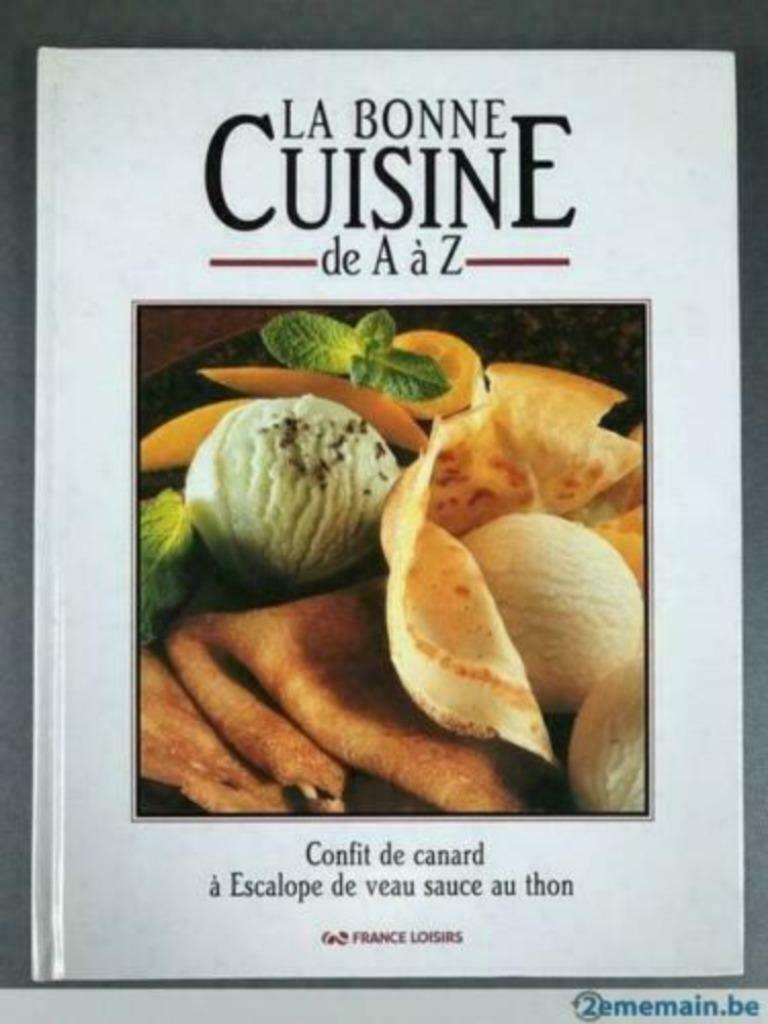 La Bonne Cuisine de A à Z (3)  de France Loisirs, Livres, Enlèvement ou Envoi, Utilisé, France