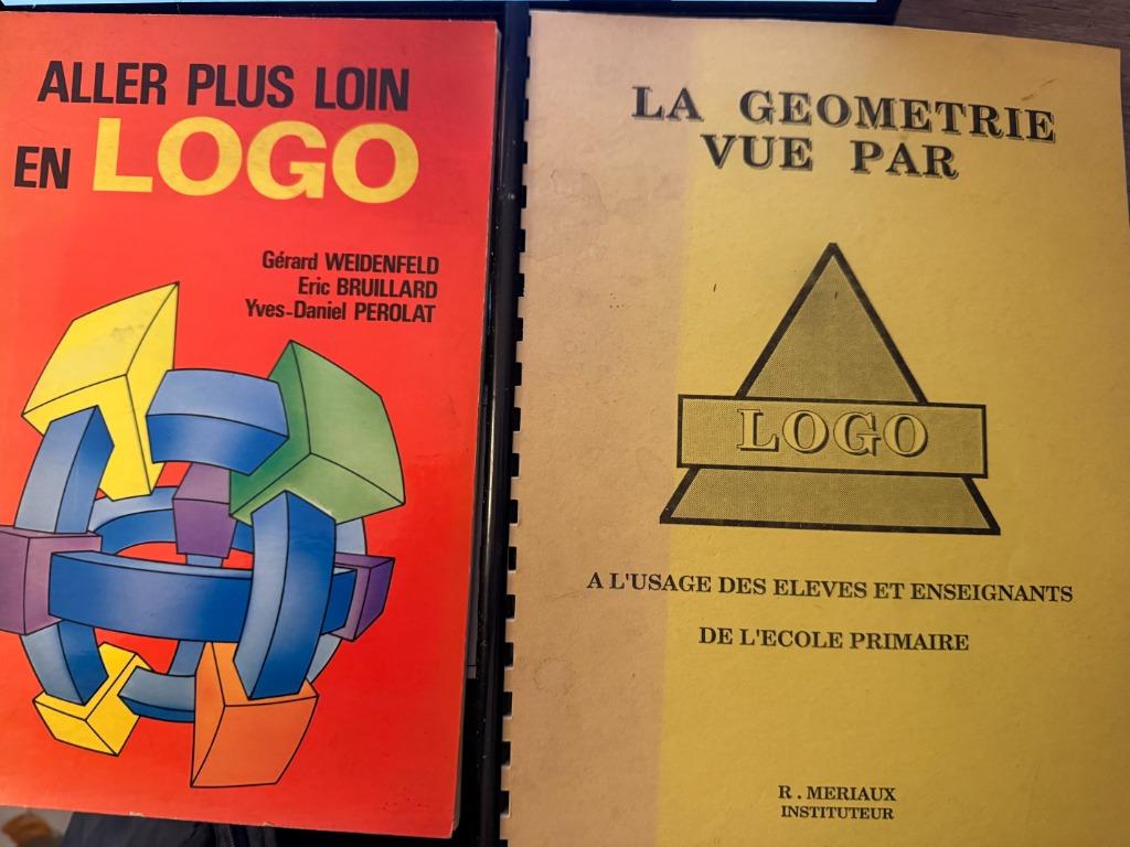 LOGO, "Aller plus loin en LOGO" + "La géométrie vue par LOGO, Enlèvement, Comme neuf