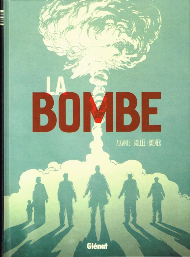 la bombe EO, Alcante / Bollée / Rodier, Une BD, Comme neuf, Enlèvement
