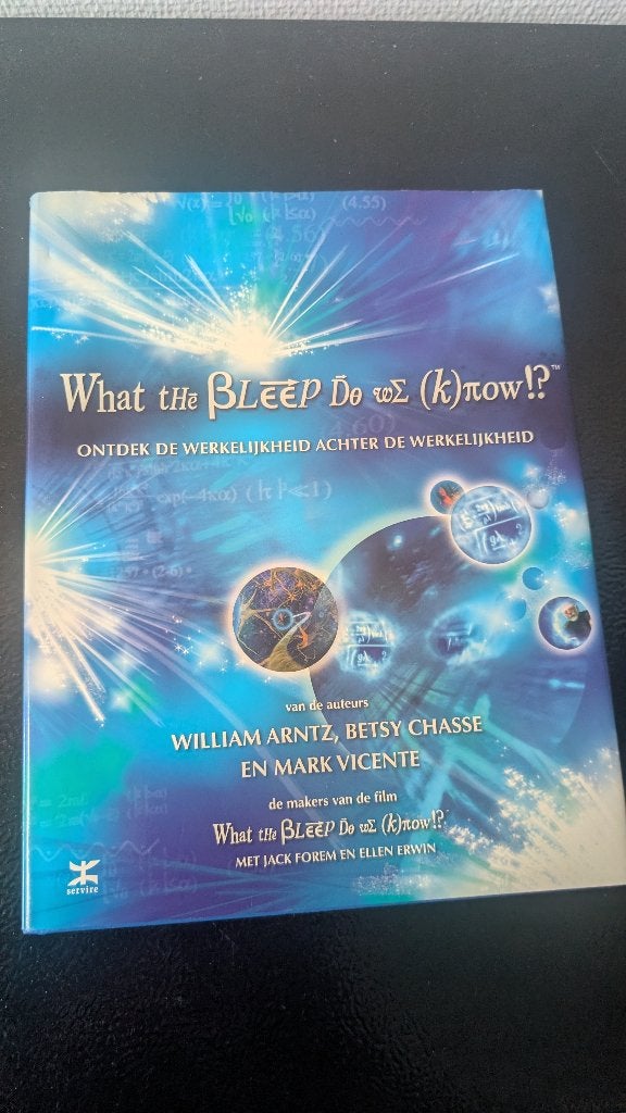 What the Bleep Do We (K)now!?, Livres, Ésotérisme & Spiritualité, Enlèvement ou Envoi, Comme neuf, Autres sujets/thèmes, Arrière-plan et information