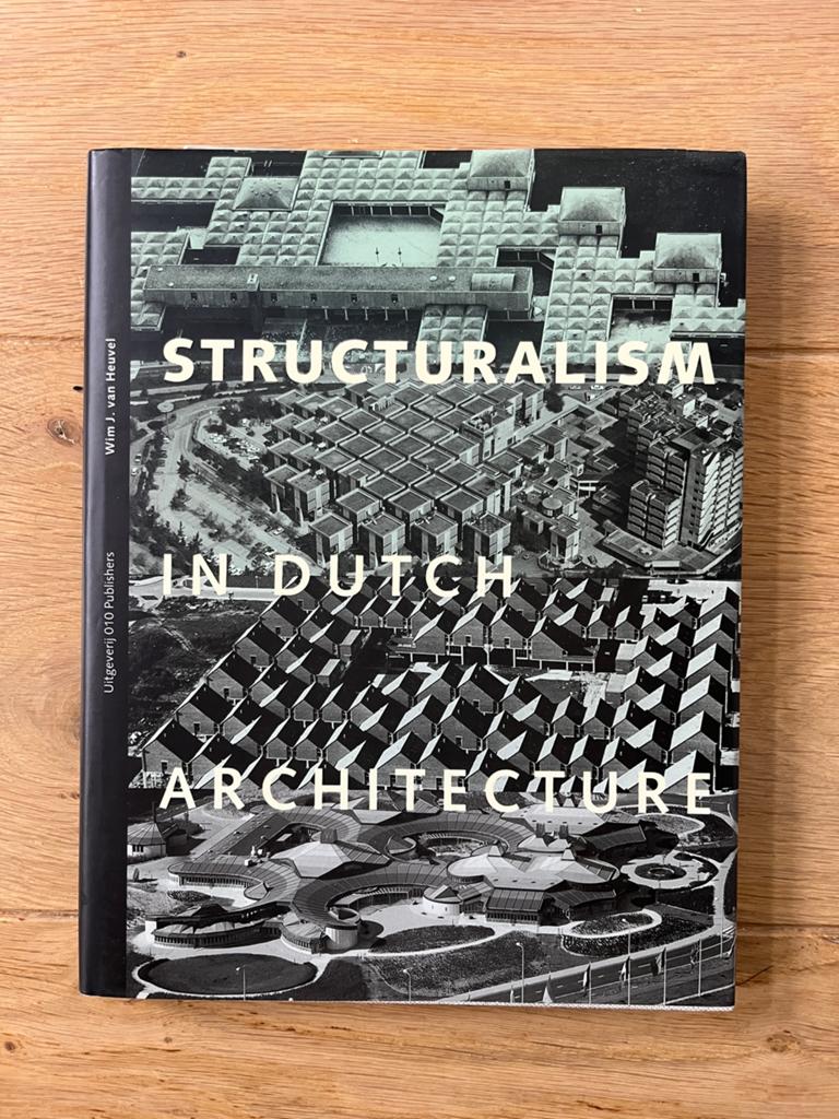 Structuralism in Dutch Architecture 010 1992, Verzenden, Zo goed als nieuw