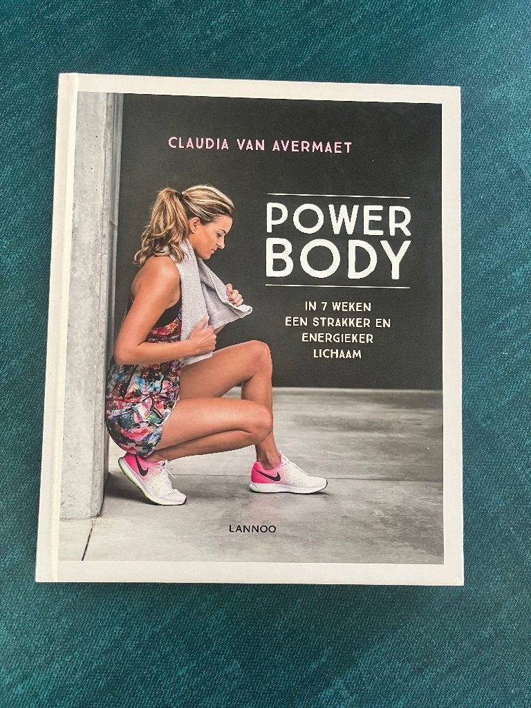 Power body Claudia van avermaet, Boeken, Ophalen, Dieet en Voeding, Claudia Van Avermaet, Zo goed als nieuw