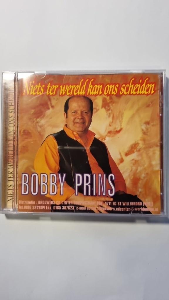 Bobby Prins - Niets Ter Wereld Kan Ons Scheiden, Ophalen of Verzenden, Gebruikt