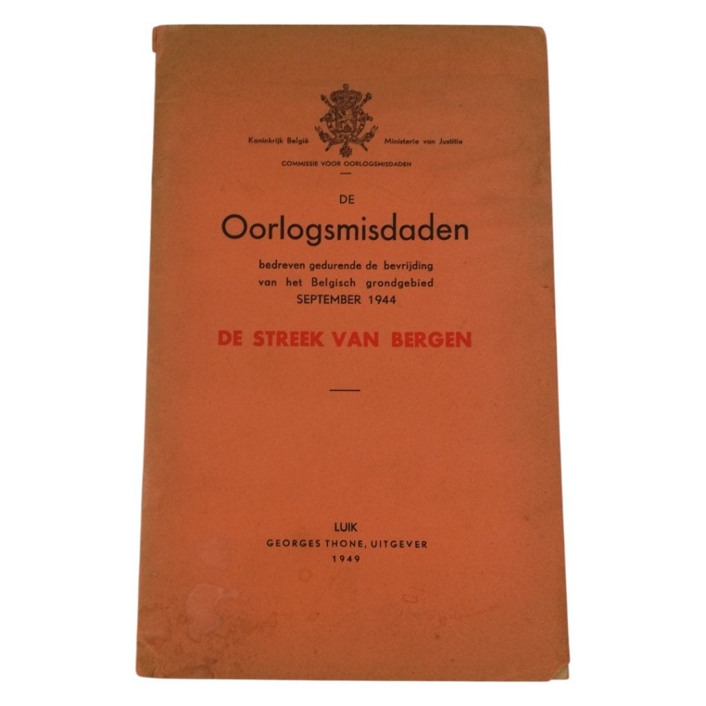 De oorlogsmisdaden - De streek van Bergen - 1949, Ophalen of Verzenden, Overige soorten, Boek of Tijdschrift