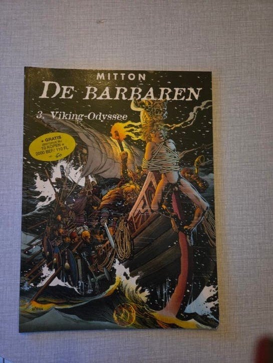 De Barbaren 3, 1ste druk., Eén stripboek, Ophalen of Verzenden, Zo goed als nieuw, Mitton