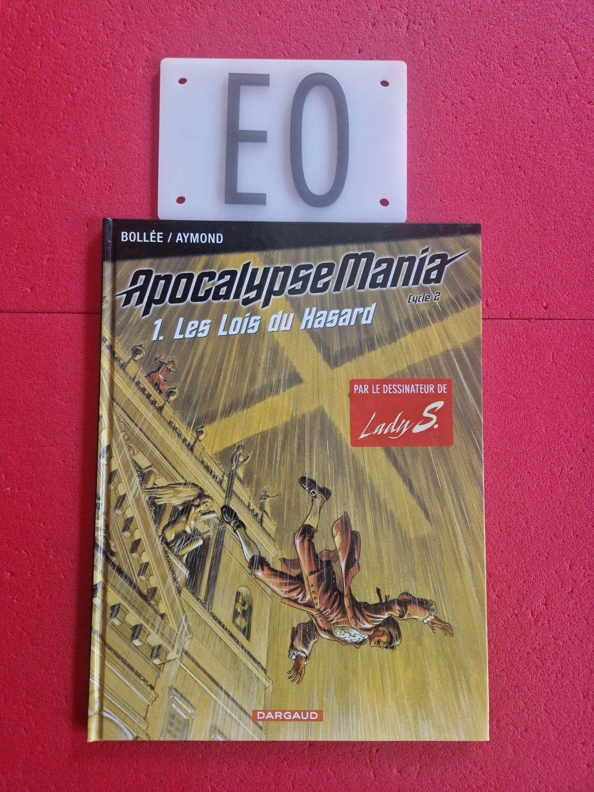 bd apocalypse mania 6,EO, Enlèvement ou Envoi